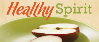 A HEALTHY BODY BEGINS WITH A HEALTHY SPIRIT – 2