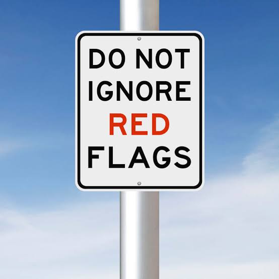 RED FLAGS IN A RELATIONSHIP