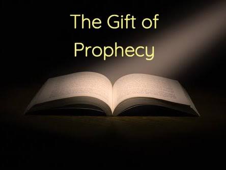 THE PROPHET AND THE SPIRITUAL GIFT OF PROPHECY