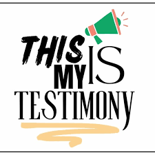 My Testimony